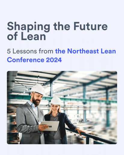 Shaping the future of lean: 5 lessons from the Northeast Lean Conference 2024.